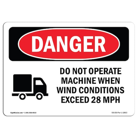 Signmission OSHA Danger Sign, Do Not Operate Machine, 5in X 3.5in Decal, 5" W, 3.5" H, Landscape OS-DS-D-35-L-1863
